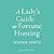 A Lady's Guide to Fortune-Hunting