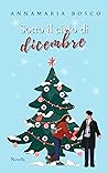 Sotto il cielo di dicembre by Annamaria Bosco