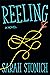 Reeling: A Novel