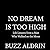 No Dream Is Too High: Life Lessons From a Man Who Walked on the Moon