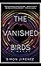 The Vanished Birds - Excerpt
