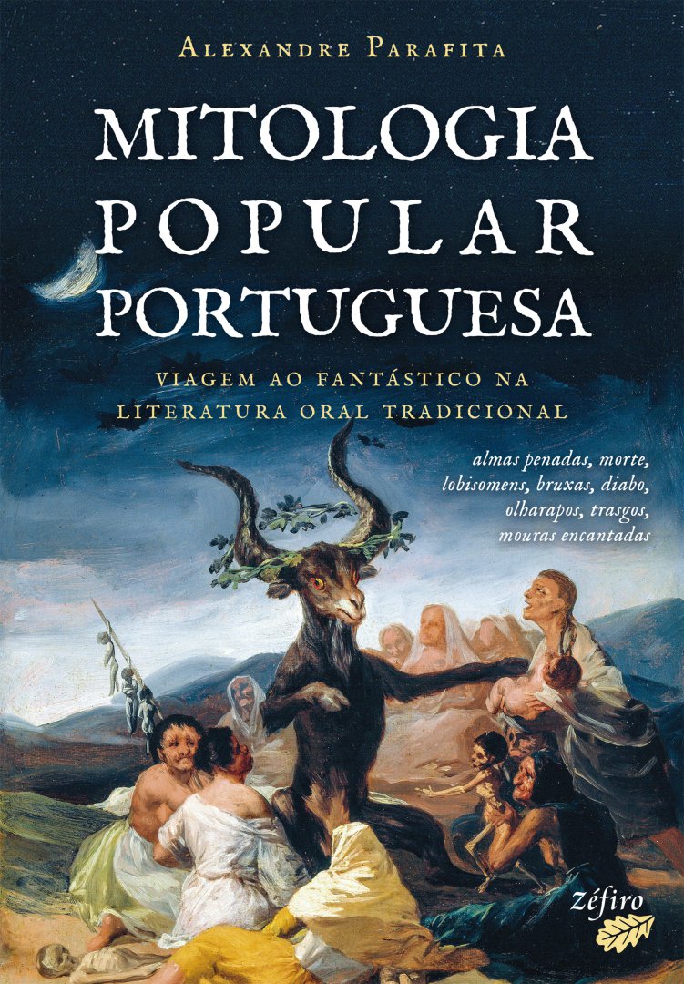 Mitologia Popular Portuguesa: Viagem ao Fantástico na Literatura Oral Tradicional (Paperback)