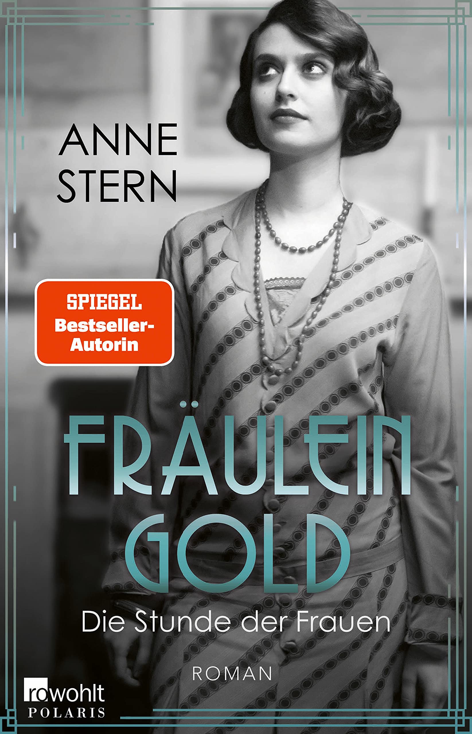 Die Stunde der Frauen (Fräulein Gold, #4)