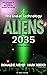Aliens 2035: The End of Tec...