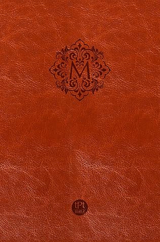 The Passion Translation New Testament Masterpiece Edition (2020 edition) : with Psalms, Proverbs and Song of Songs (The Illustrated Passion Translation) (The Passion Translation (TPT))