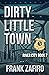 Dirty Little Town (River Ci...