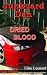 Dried Blood - Book 2 of the...