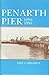 Penarth Pier: The Centenary Story 1894 1994
