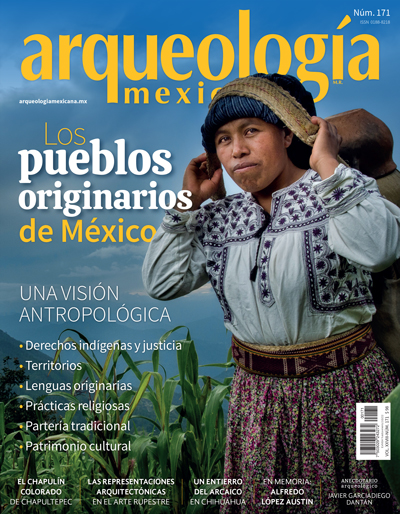 Los pueblos originarios de México. Una visión antropológica (Arqueología Mexicana, noviembre-diciembre 2021, Volumen XXVIII, n. 171)