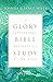Glory Bible Study: A Supern...