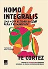 Homo Integralis: ...