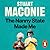 The Nanny State Made Me: the Story of Britain and how to Save it