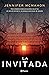 La invitada (Spanish Edition)