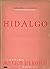 Hidalgo by Ezequiel A. Chávez