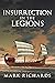 Insurrection in the Legions...