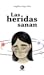 Las heridas sanan