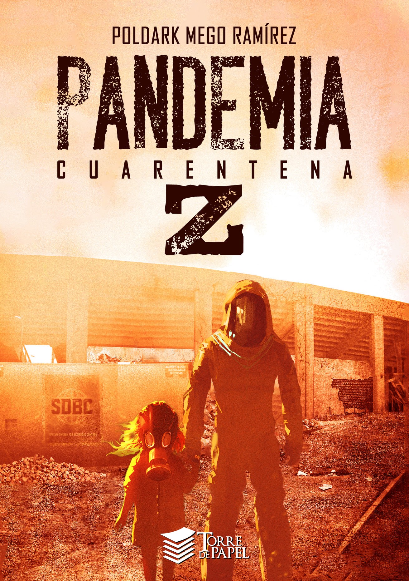 Pandemia Z: Cuarentena