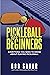 Pickleball for Beginners : ...