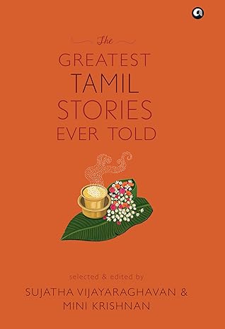 The Greatest Tamil Stories Ever Told