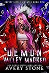Demon Valley Marked