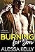 Burning for You