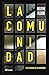 La comunidad