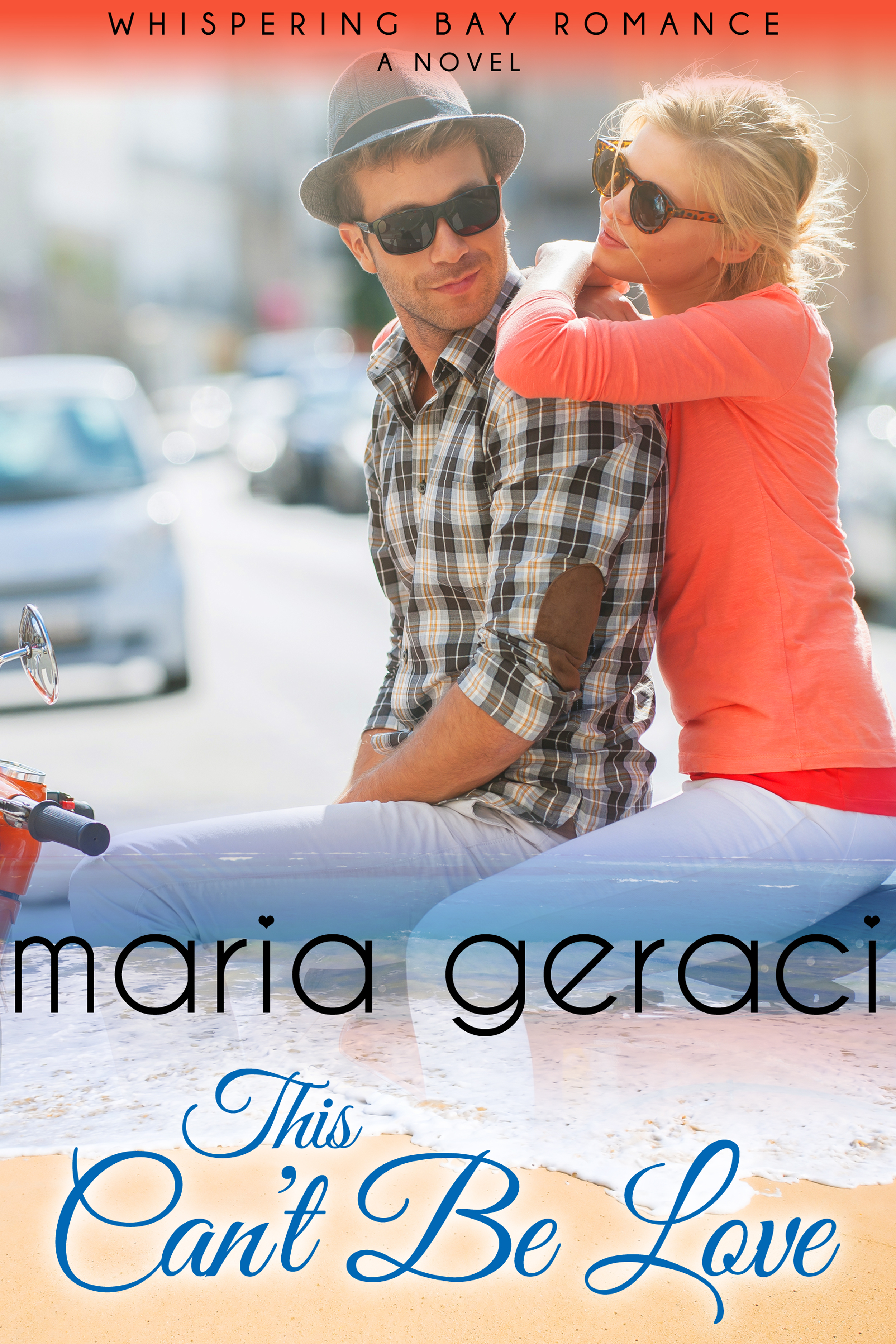 This Can't Be Love (Whispering Bay Romance, #5)