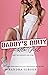 Daddy’s Dirty Little Girl by Sandra Gibson