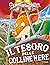 Geronimo Stilton: Il tesoro delle colline nere (Italian Edition)