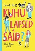 Kuhu lapsed said?