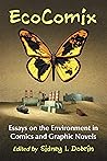 EcoComix: Essays on the Environment in Comics and Graphic Novels