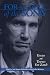 For the Sake of the Song: Essays on Townes Van Zandt