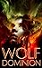 Ryder ~ Wolf Dominion Volum...