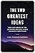 The Two Greatest Ideas: How Our Grasp of the Universe and Our Minds Changed Everything (Soochow University Lectures in Philosophy Book 6)