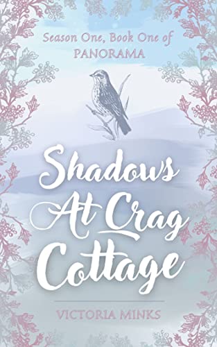Shadows At Crag Cottage (Panorama, #1)