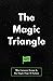 The Magic Triangle by Category Pirates