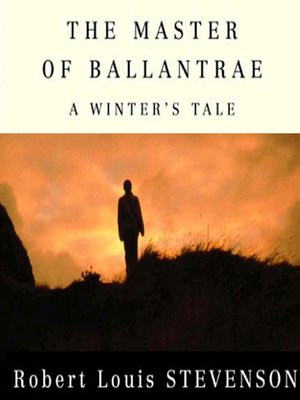 The Master of Ballantrae: A Winter's Tale