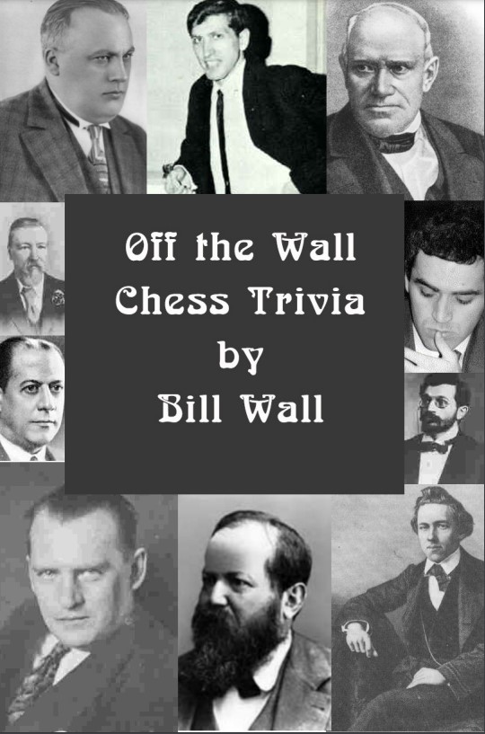 Off The Wall Chess Trivia