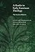 A Reader in Early Franciscan Theology by Oleg Bychkov