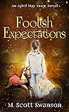 Foolish Expectations
