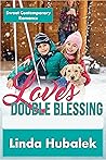 Love's Double Blessing by Linda Hubalek