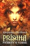 Prísaha by Alexandra Pavelková