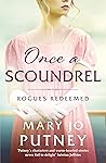 Once a Scoundrel by Mary Jo Putney