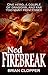 Ned Firebreak