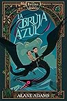 La bruja azul: Las brujas de Orkney, primer libro (Spanish Edition)
