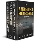 Meredith & Hodge Boxset: Books 1-3