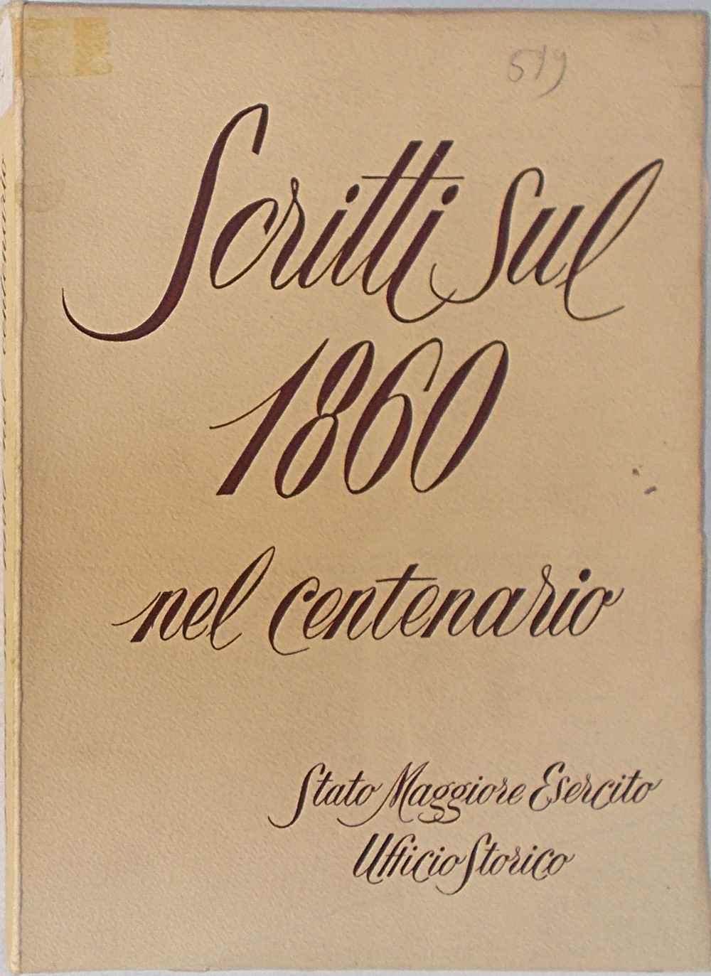 Scritti sul 1860 nel centenario (Paperback)