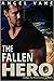 The Fallen Hero (Hero in Paradise #3)