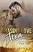 Chasing Love Tricia (Wild Romance Saga Book Four)