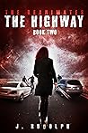 The Highway (The Reanimates Series Book 2)